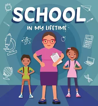 School in My Lifetime cover