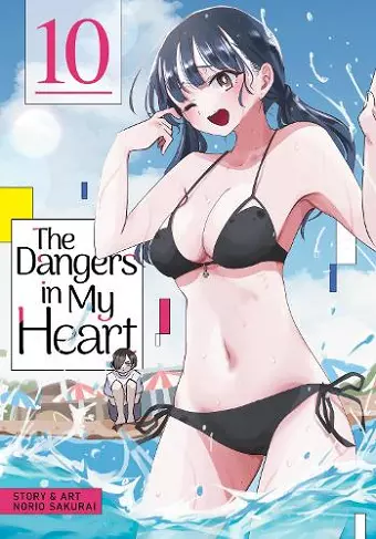 The Dangers in My Heart Vol. 10 cover