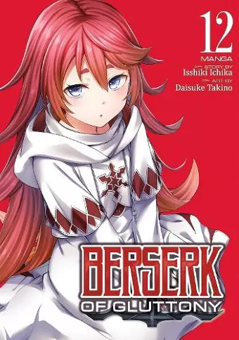 Berserk of Gluttony (Manga) Vol. 12 cover