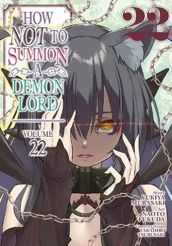 How NOT to Summon a Demon Lord (Manga) Vol. 22 cover