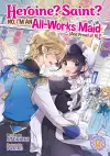 Heroine? Saint? No, I'm an All-Works Maid (And Proud of It)! (Light Novel) Vol. 4 cover