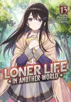 Loner Life in Another World (Light Novel) Vol. 13 cover