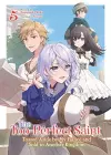 The Too-Perfect Saint: Tossed Aside by My Fiancé and Sold to Another Kingdom (Light Novel) Vol. 5 cover