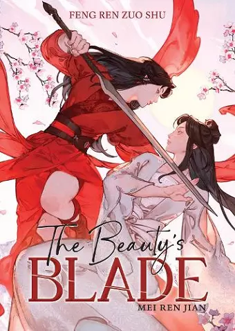 The Beauty's Blade: Mei Ren Jian (Novel) cover