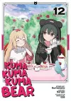 Kuma Kuma Kuma Bear (Manga) Vol. 12 cover
