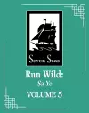 Run Wild: Sa Ye (Novel) Vol. 5 cover