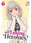 Too Many Losing Heroines! (Light Novel) Vol. 7 cover