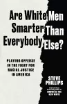 Are White Men Smarter Than Everybody Else? cover