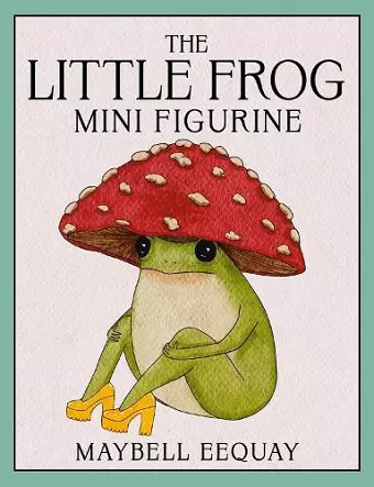 The Little Frog Mini Figurine cover