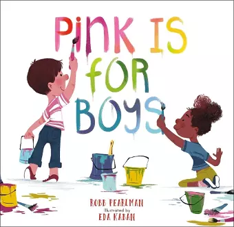 Pink Is for Boys cover