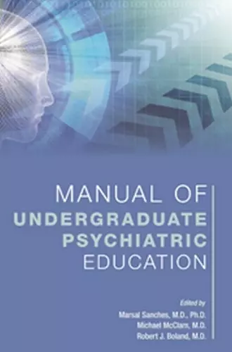 Manual of Undergraduate Psychiatric Education cover