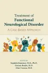 Treatment of Functional Neurological Disorder cover