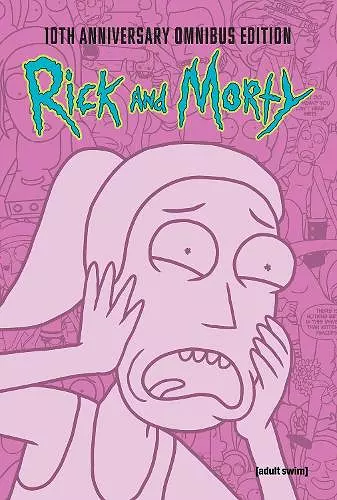 Rick and Morty 10th Anniversary Omnibus Vol. 3 cover