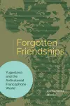 Forgotten Friendships cover