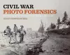 Civil War Photo Forensics cover