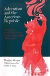 Adventism and the American Republic cover