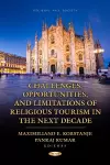 Challenges, Opportunities, and Limitations of Religious Tourism in the Next Decade cover