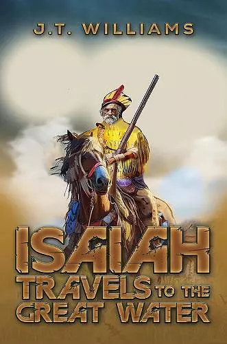 Isaiah Travels to the Great Water cover