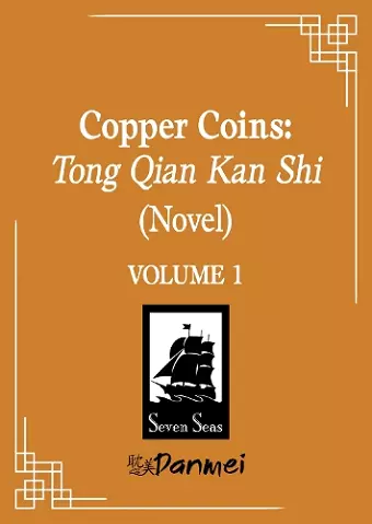 Copper Coins: Tong Qian Kan Shi (Novel) Vol. 1 cover