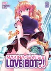 Makina-san's a Love Bot?! Vol. 3 cover
