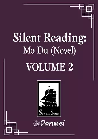 Silent Reading: Mo Du (Novel) Vol. 2 cover