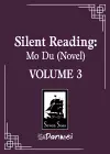 Silent Reading: Mo Du (Novel) Vol. 3 cover