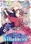 The Fed-Up Office Lady Wants to Serve the Villainess Vol. 1 cover