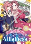 The Fed-Up Office Lady Wants to Serve the Villainess Vol. 2 cover