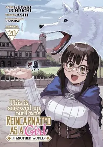 This Is Screwed Up, but I Was Reincarnated as a GIRL in Another World! (Manga) Vol. 20 cover