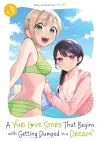 A Yuri Love Story That Begins with Getting Dumped in a Dream Vol. 3 cover