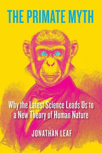 The Primate Myth cover