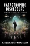 Catastrophic Disclosure cover