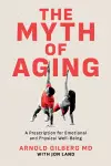 The Myth of Aging cover