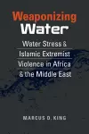 Weaponizing Water cover