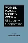 Women, Peace & Security (WPS) in US Security Cooperation cover