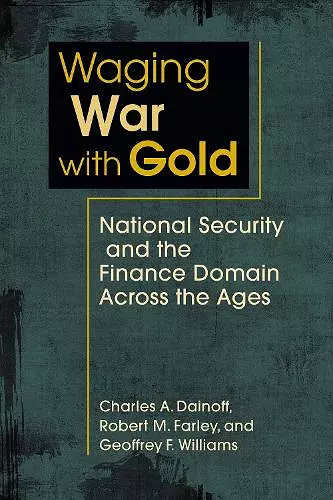 Waging War with Gold cover