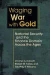 Waging War with Gold cover