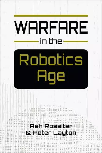 Warfare in the Robotics Age cover