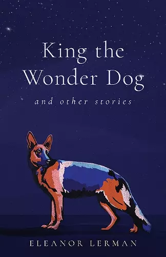 King the Wonder Dog cover