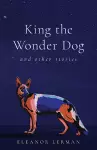King the Wonder Dog cover