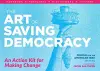 The Art of Saving Democracy cover