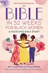 The Bible in 52 Weeks for Black Women cover
