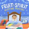 Fruit of the Spirit Bedtime Prayers cover