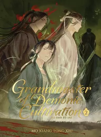 Grandmaster of Demonic Cultivation: Mo Dao Zu Shi (Deluxe Hardcover Novel) Vol. 2 cover