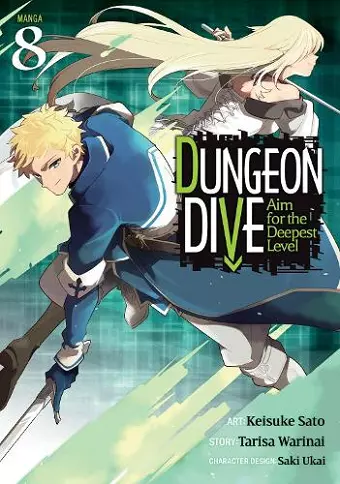 DUNGEON DIVE: Aim for the Deepest Level (Manga) Vol. 8 cover