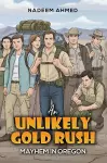 An Unlikely Gold Rush cover