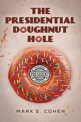 The Presidential Doughnut Hole cover