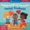 Mindful Tots: Loving Kindness (Bilingual Tagalog & English) cover