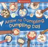 Dumpling Day (Bilingual Tagalog & English) cover