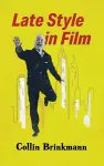 Late Style in Film cover